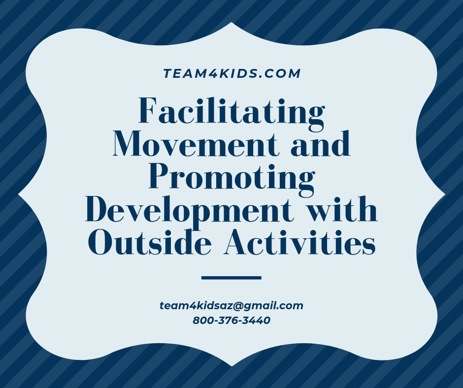 Facilitating-Movement-and-Promoting-Development-with-Outside-Activities