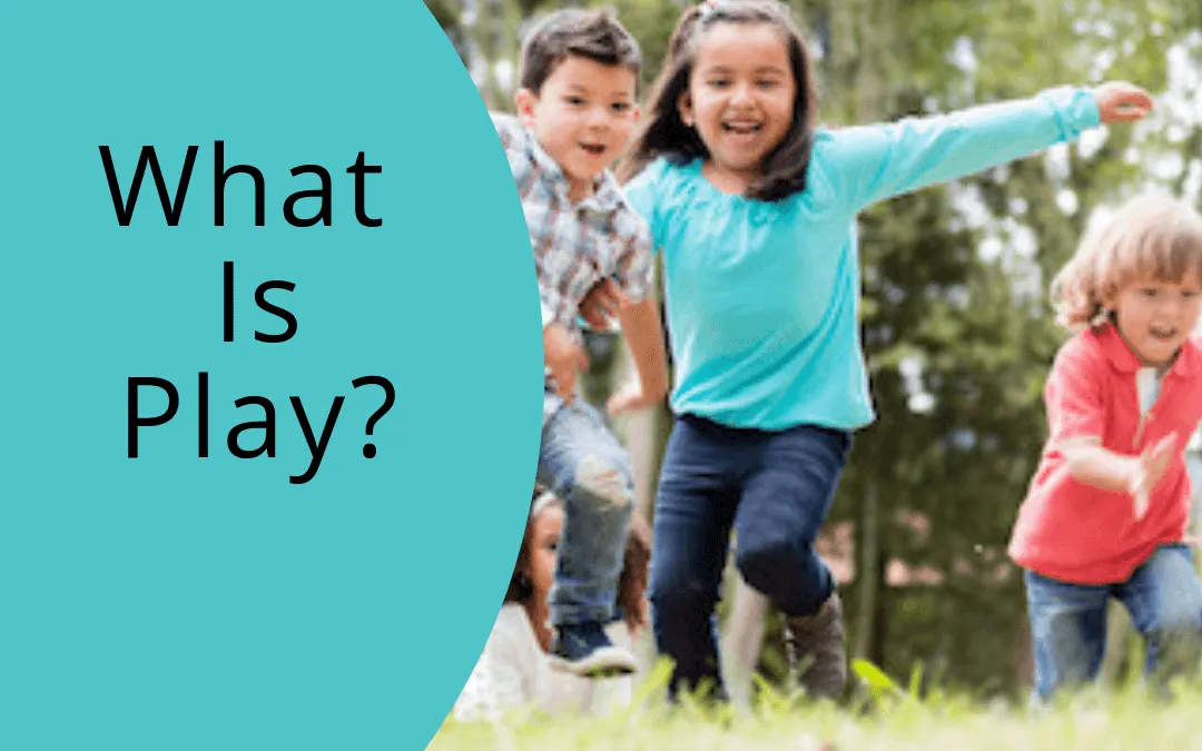 What is play?